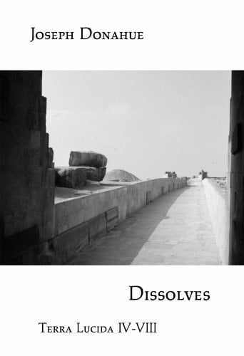 Dissolves (Terra Lucida IV-VIII)