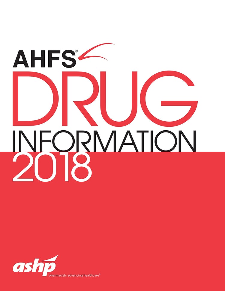 AHFS® Drug Information 2018