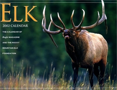 2002 Elk Calendar First Editiocb