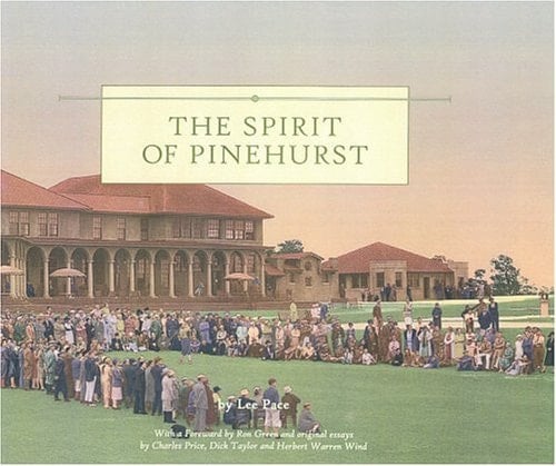 The Spirit of Pinehurst