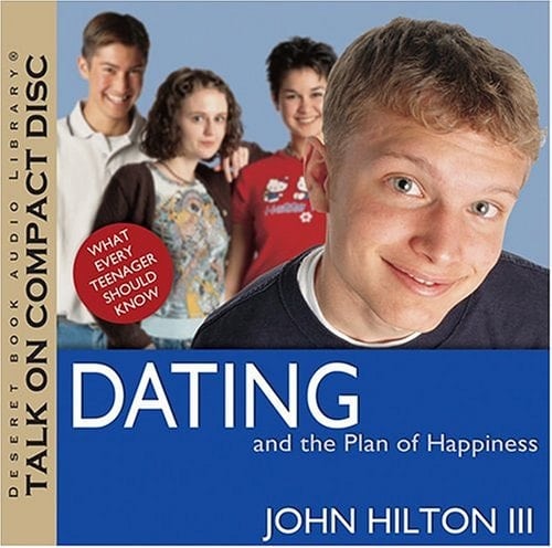 Dating and the Plan of Happiness