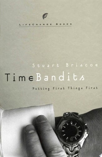 Time Bandits: Putting First Things First