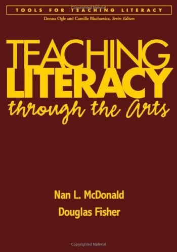 Teaching Literacy through the Arts