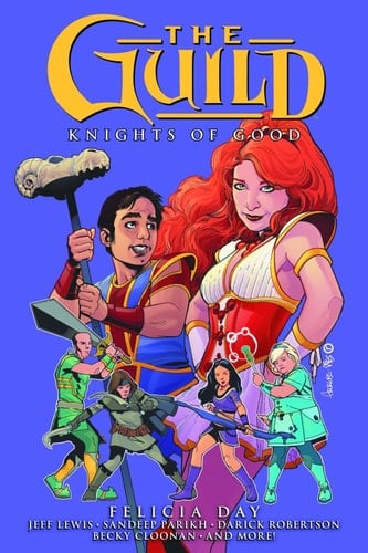 The Guild vol. 2 Knights of Good