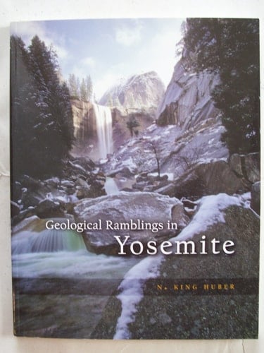 Geological Ramblings in Yosemite