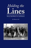 Holding The Lines Horses, Hard Work, Love, and Potatoes