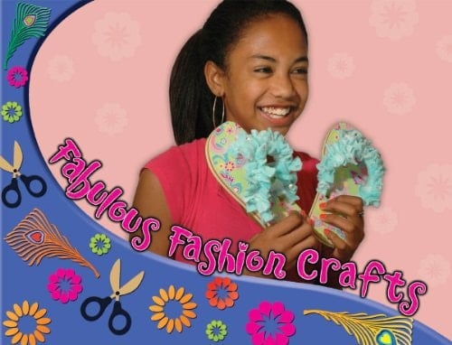 Fabulous Fashion Crafts