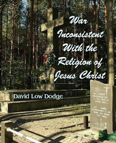 War Inconsistent with the Religion of Jesus Christ
