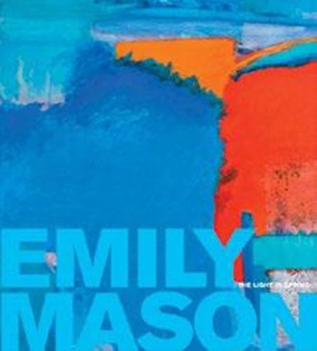 Emily Mason The Light in Spring