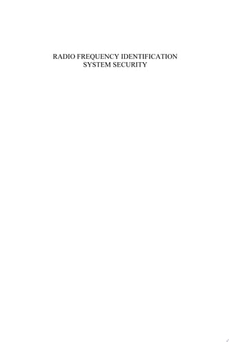 Radio Frequency Identification System Security RFIDsec' 12 Asia Workshop Proceedings