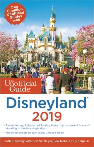 Unofficial Guide to Disneyland 2019