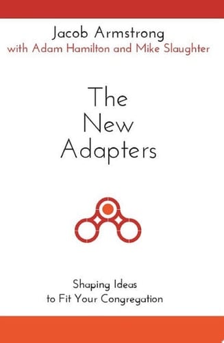 The New Adapters