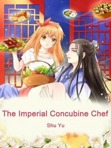 The Imperial Concubine Chef Volume 2