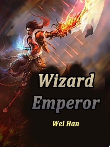 Wizard Emperor Volume 6