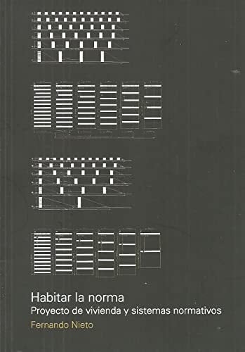 Habitar la Norma