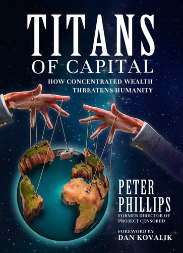 Titans of Capital How Concentrated Wealth Threatens Humanity