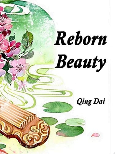 Reborn Beauty Volume 1