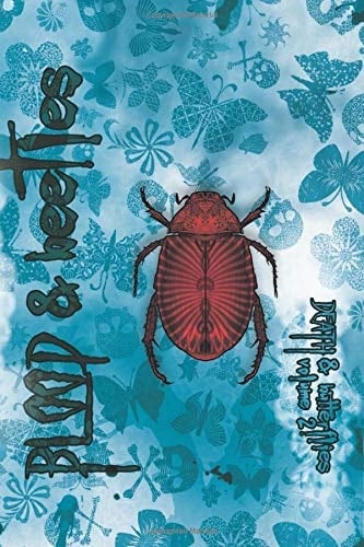 Blood and Beetles