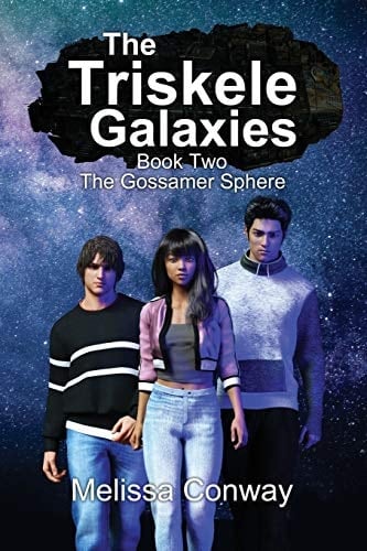 The Triskele Galaxies Book Two of The Gossamer Sphere