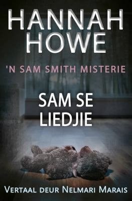 Sam se Liedjie - 'n Sam Smith Misterie
