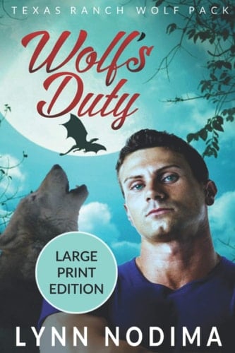 Wolf's Duty Texas Ranch Wolf Pack: Large Print