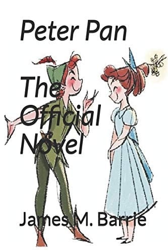 Peter Pan The Official Novel