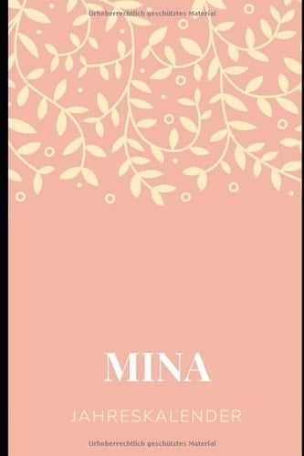 Jahresplaner FÜr Mina Bullet-Journal Style - Kalender - Personalisiert Für Den Namen MINA - eine Seite Pro Tag - Kleines Geschenk Für Frauen