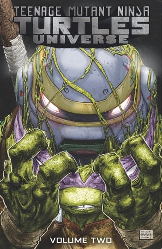 Teenage Mutant Ninja Turtles Universe, Vol. 2: The New Strangeness