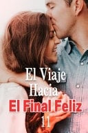 El Viaje Hacia el Final Feliz 11 Un Trampa