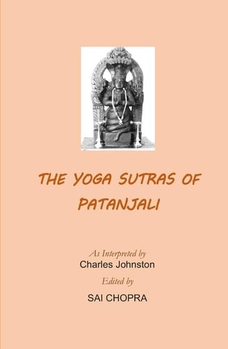 The Yoga Sutras of Patanjali A Newly Edited and Updated Version of the Original Translation