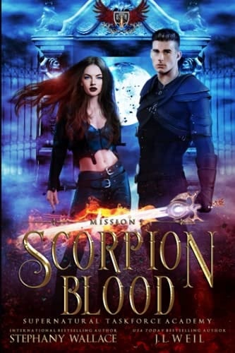 Scorpion Blood Supernatural Taskforce Academy