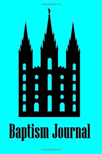 Baptism Journal Baptism Journal for LDS, Mormon