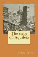 The Siege of Aquileia
