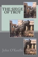 The Siege of Troy