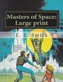 Masters of Space Large Print