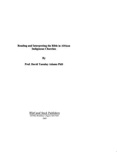 Reading and Interpreting the Bible in African Indigenous Churches