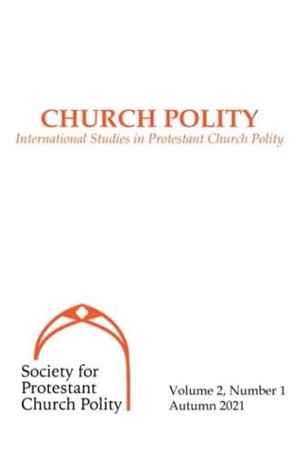 Church Polity International Studies in Protestant Church Polity