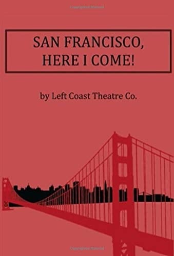 San Francisco Here I Come!