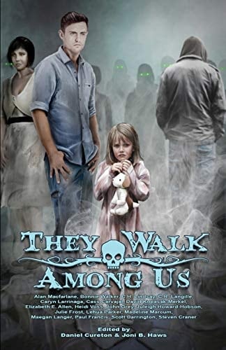 They Walk Among Us A Collection of Utah Horror