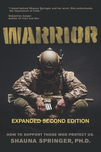 Warrior How to Support Those Who Protect Us