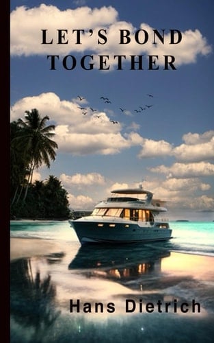 Let's Bond Together