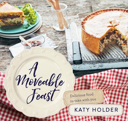 A Moveable Feast Delicious Food to Take with You