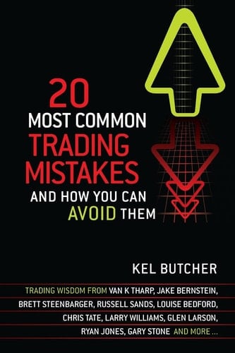 20 Most Common Trading Mistakes And How You Can Avoid Them