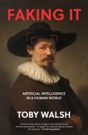 Faking It Artificial Intelligence in a Human World