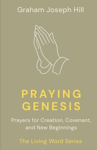 Praying Genesis
