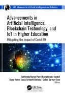 Advancements in Artificial Intelligence, Blockchain Technology, and IoT in Higher Education Mitigating the Impact of COVID-19
