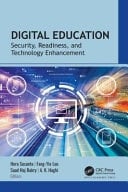 Digital Education Security, Readiness, and Technology Enhancement