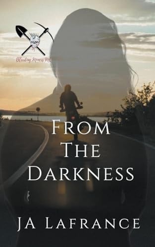 From The Darkness A Motorcycle Club Romance