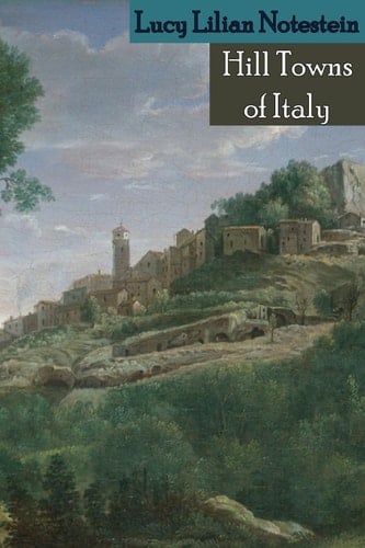 Hill Towns of Italy