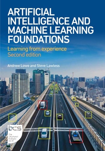 Artificial Intelligence and Machine Learning Foundations Learning from experience